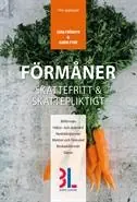 Förmåner : skattefritt och skattepliktigt - Begagnad bok